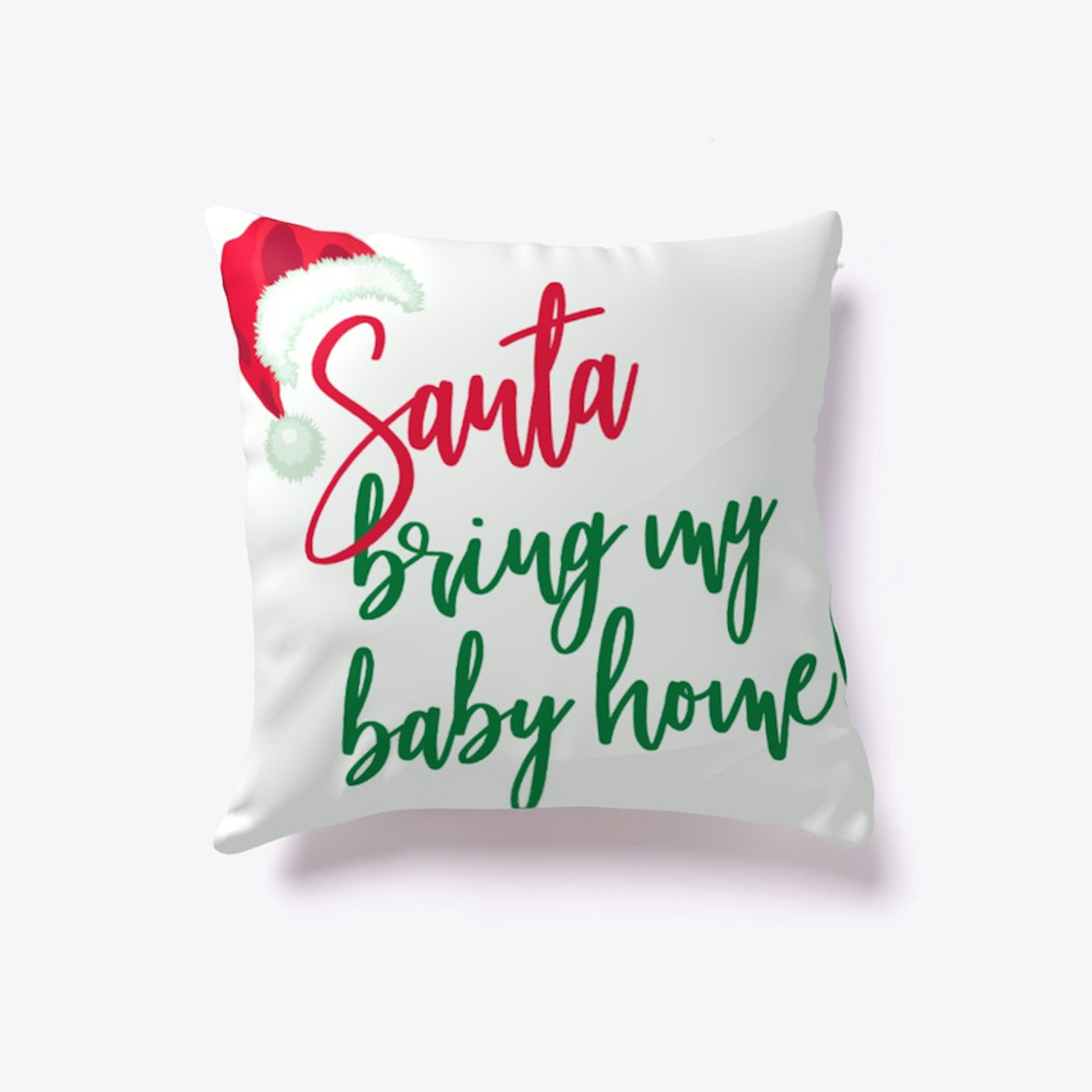 Santa Bring My Baby Home 